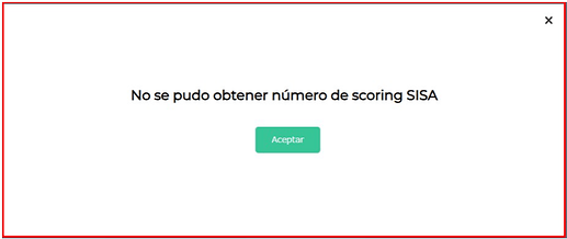 "No se pudo obtener número de scoring SISA"